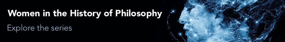 Women in the History of Philosophy