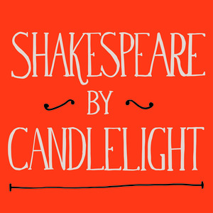 Shakespeare by Candlelight