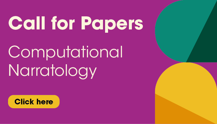 Call for Papers: Computational Narratology.