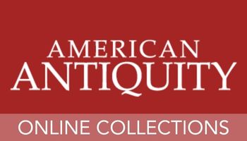 American Antiquity. Online Collections.