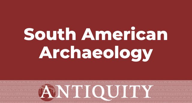 South American Archaeology